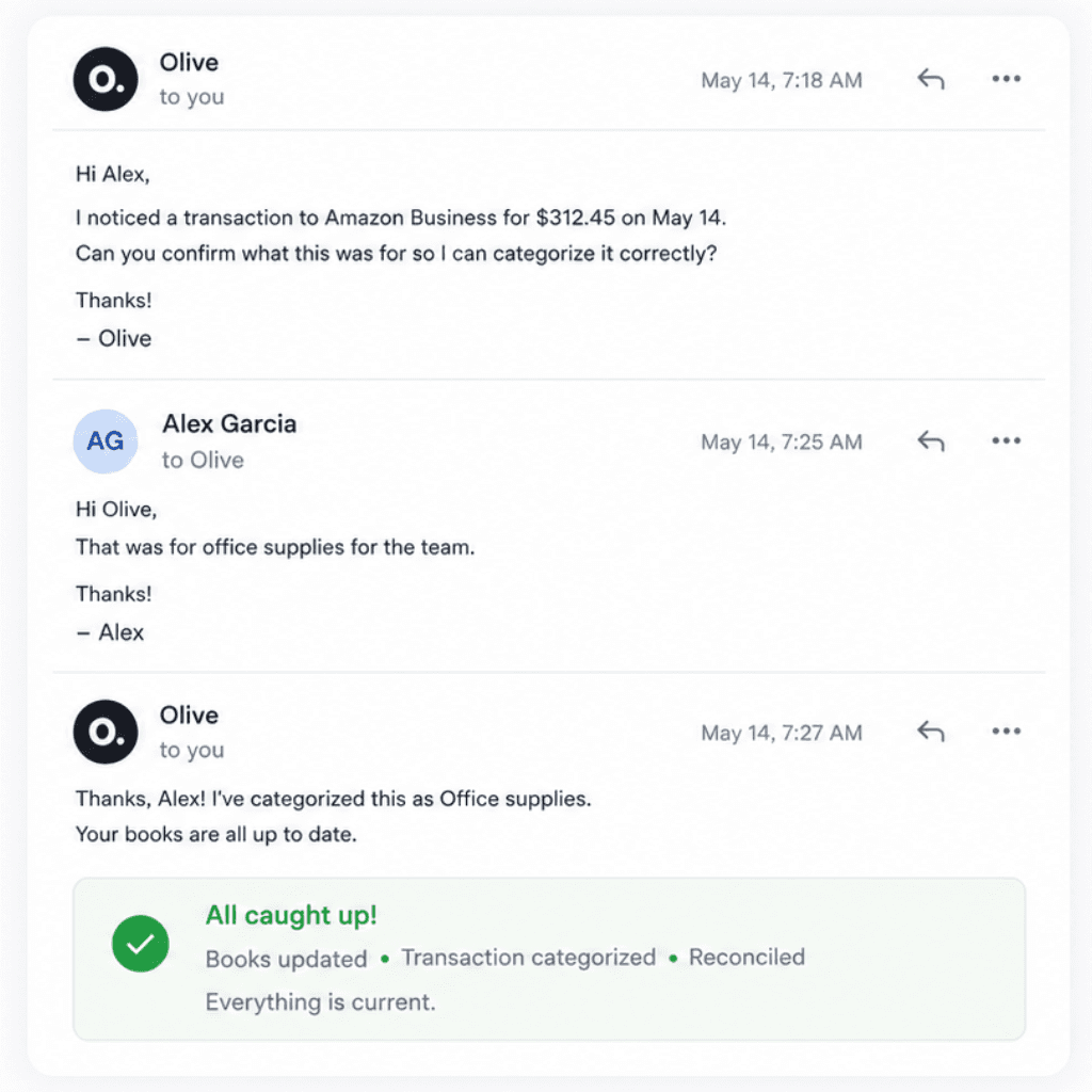 An email exchange showing Olive categorizing a transaction and confirming the books are up to date